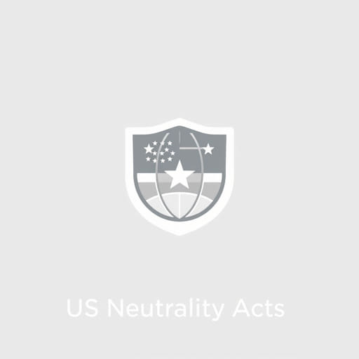 The Us Neutrality Acts
