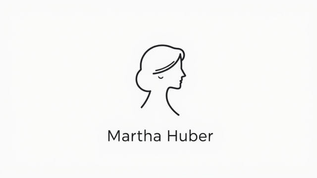 Who Is Martha Huber