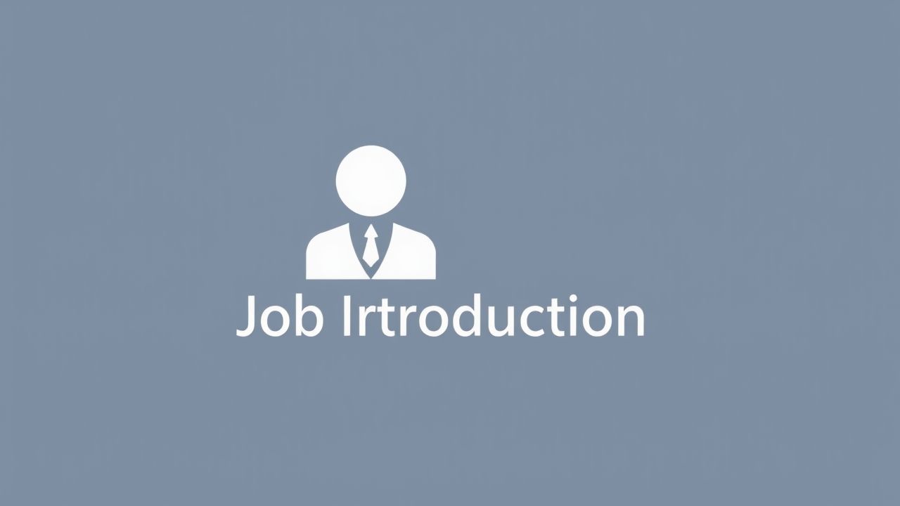 Job Introduction in English