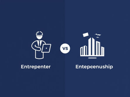 The Difference Between Entrepreneur And Entrepreneurship