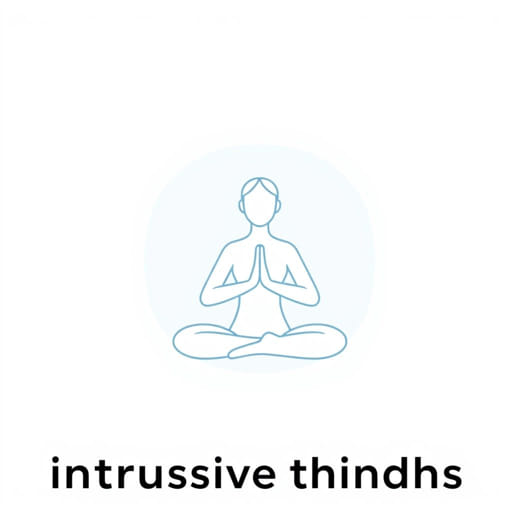 Yoga for Intrusive Thoughts