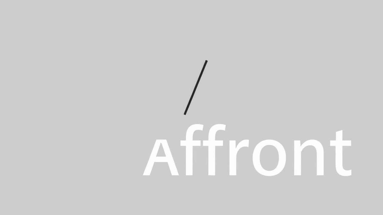 Affront Verb In A Sentence