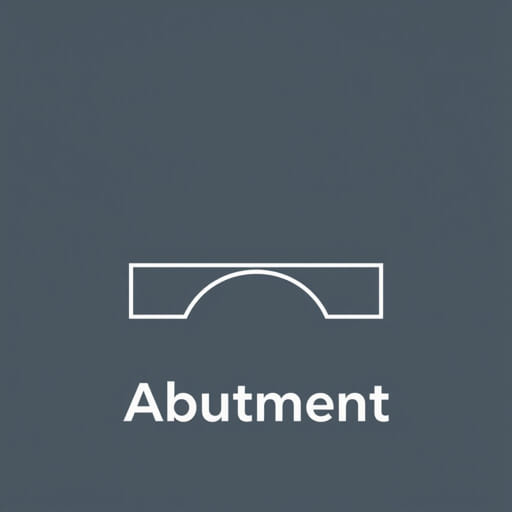 How Do You Spell Abutment