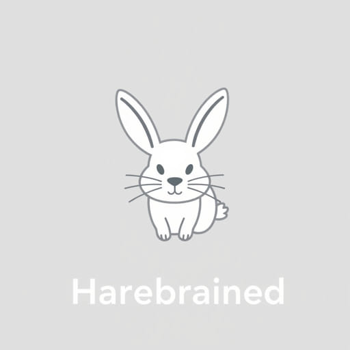 How Do You Spell Harebrained