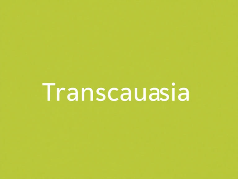 The Importance Of Transcaucasia