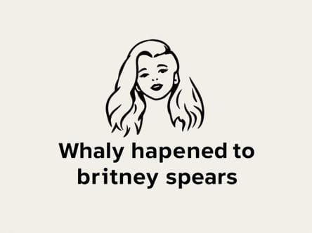 What Happened To Britney Spears