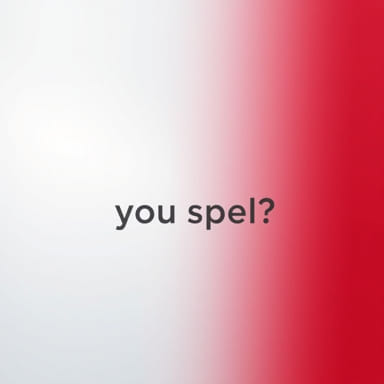 How Do You Spell Blurriness