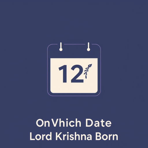 On Which Date Lord Krishna Born